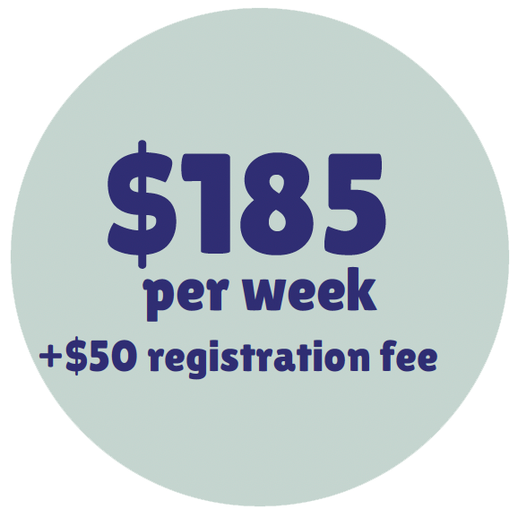 $185 per week, plus $50 registration fee